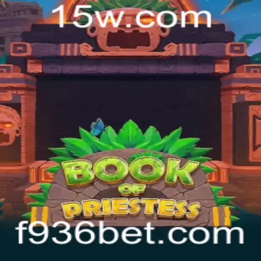 Descubra os Segredos do Jogo BookOfPriestess e Explore a Emoção com 936bet